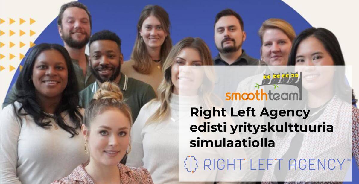 Right Left Agency edisti yrityskulttuuria simulaatiolla
